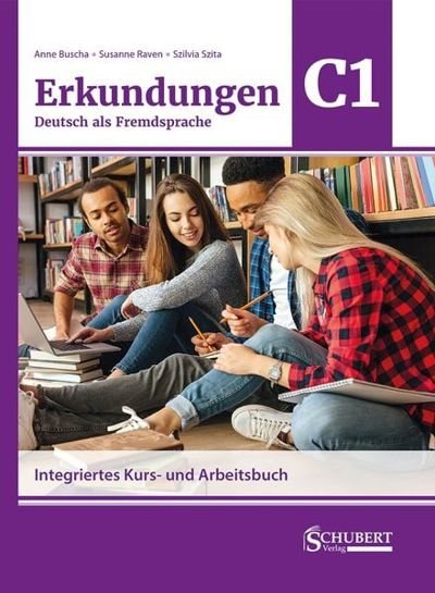 Erkundungen, Deutsch als Fremdsprache C1